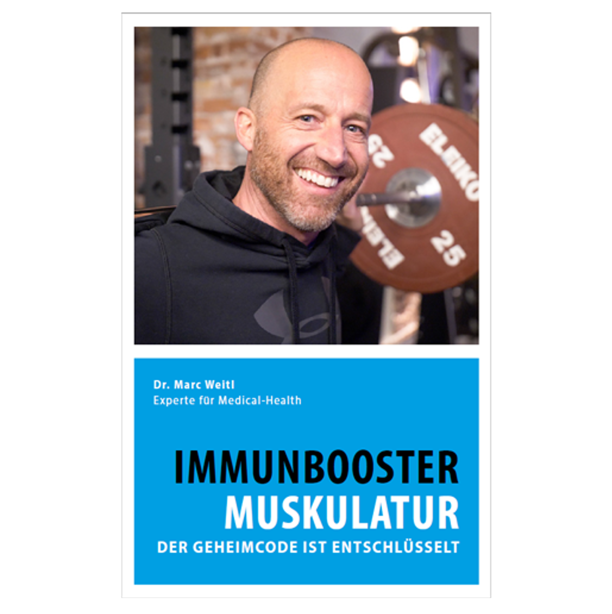 Buch „Immunbooster Muskulatur“